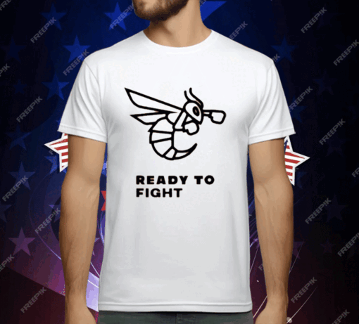 Bee Ready To Fight T-Shirt