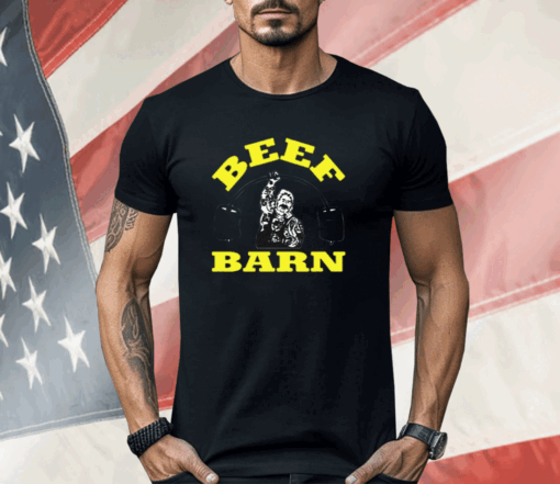 Beef Barn Gym Shirt