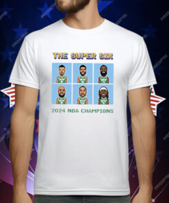 Boston Celtics Super Six 2024 NBA Champion T-Shirt