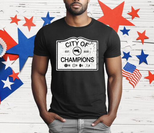 Boston City Of Champions T-Shirt