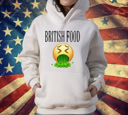 British Food Emoji Vomiting Funny T-Shirt