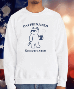 Caffeinated And Unmotivated Bear T-Shirt