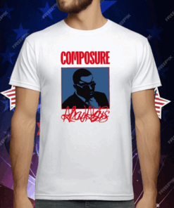 Composure Always T-Shirt