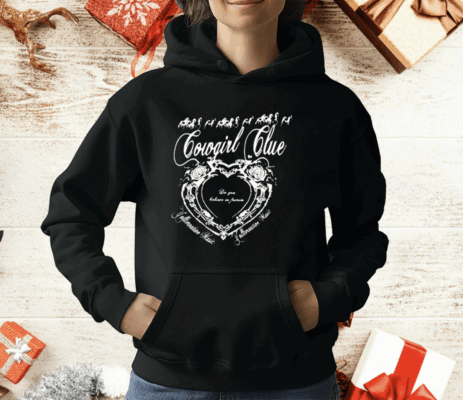 Cowgirl Clue Do You Believe In Fairies T-Shirt