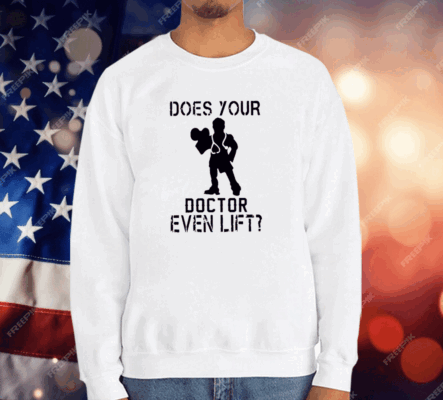 Does Your Doctor Ven Lift T-Shirt