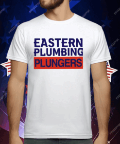 Eastern Plumbing Plungers T-Shirt