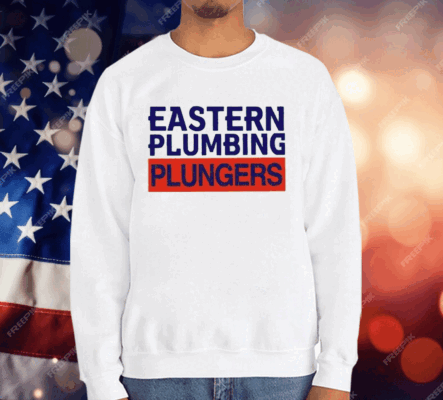 Eastern Plumbing Plungers T-Shirt