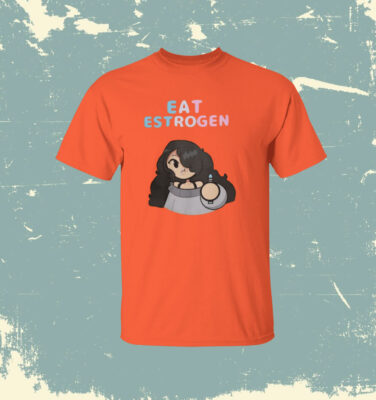 Eat Estrogen T-Shirt