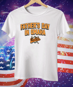 Father’s Day In Omaha Tee Shirt