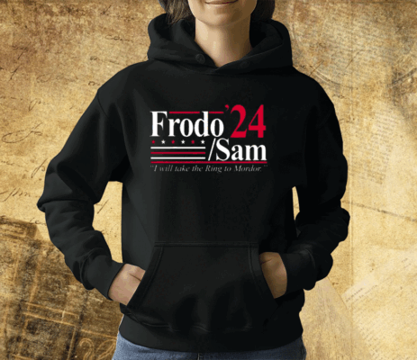 Frodo Sam 24 I Will Take The Ring To Mordor Hoodie Shirt