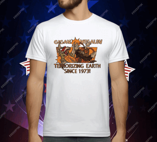 Gigan Megalon Terrorizing Earth Since 1973 T-Shirt