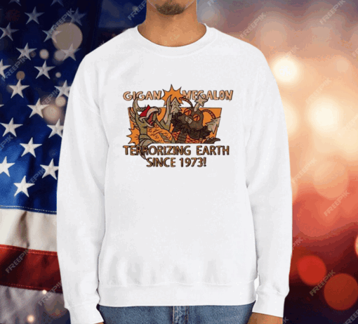 Gigan Megalon Terrorizing Earth Since 1973 T-Shirt