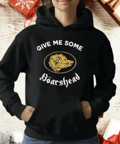 Give Me Some Boarshead T-Shirt