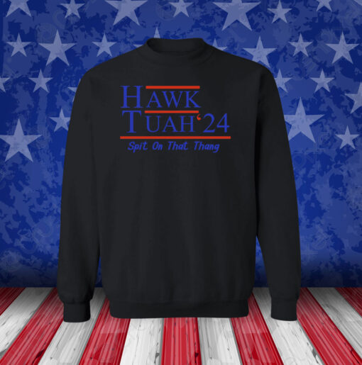 Hawk Tuah 24 T-Shirt