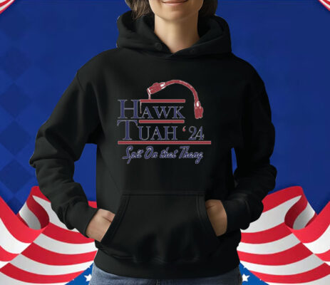 Hawk Tuah T-Shirt