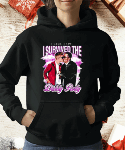 I Came I Saw I Survived The Diddy Party T-Shirt