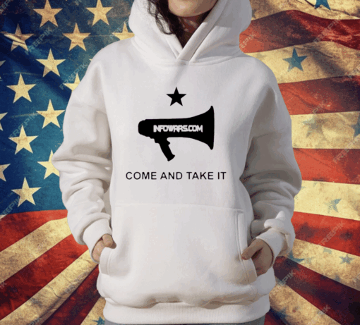 Infowars.com Come And Take It T-Shirt