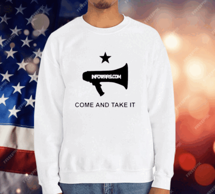 Infowars.com Come And Take It T-Shirt