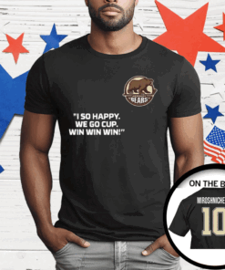 Ivan Miroshnichenko I So Happy We Go Cup Win Win Win T-Shirt