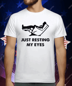 Just Resting My Eyes T-Shirt