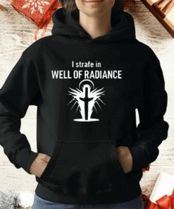 Kimber Prime I Strafe In Well Of Radiance T-Shirt