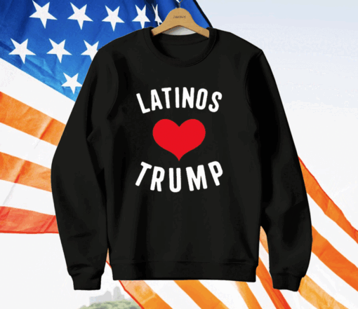 Latinos Love Trump T-Shirt