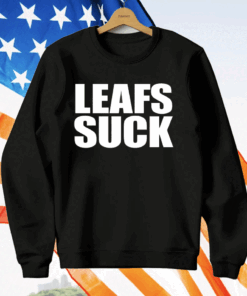 Leafs Suck T-Shirt