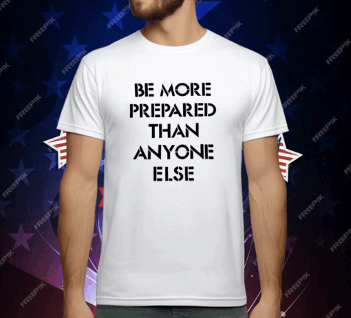 Luka Doncic Be More Prepared Than Anyone Else T-Shirt