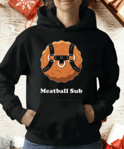 Meatball Sub Funny Sandwich Meatball Guy T-Shirt