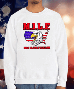 Milf Eagle Man I Love Freedom T-Shirt