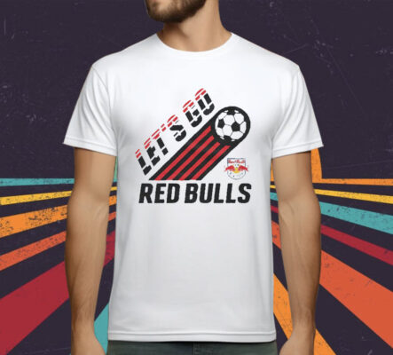 New York Red Bulls Let's Go T-Shirt