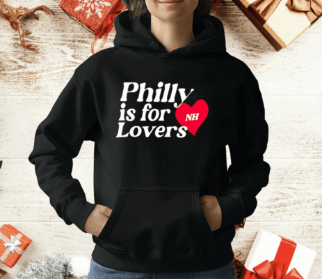 NiallHoran Philly Is For Lovers T-Shirt