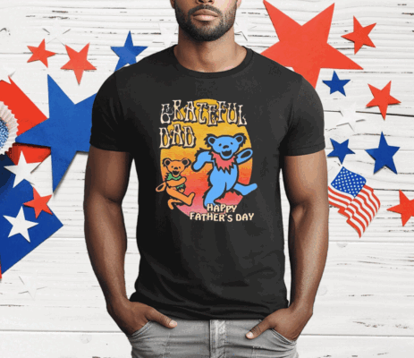 Grateful Dead Happy Father’s Day T-Shirt