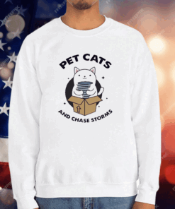 Pet Cats And Chase Storms T-Shirt