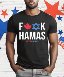 Rebel News Fuck Hamas T-Shirt