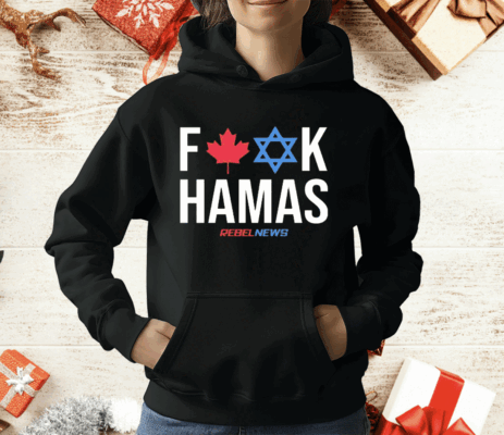 Rebel News Fuck Hamas T-Shirt