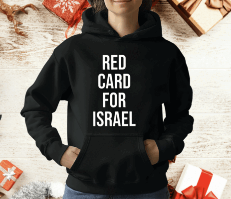 Red Card For Israel T-Shirt