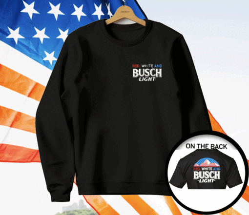 Red White And Busch Flag 4th Of July T-Shirt