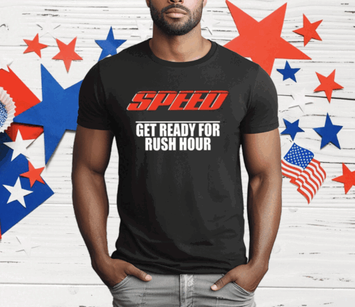 Robert Pattinson Speed Get Ready For Rush Hour T-Shirt