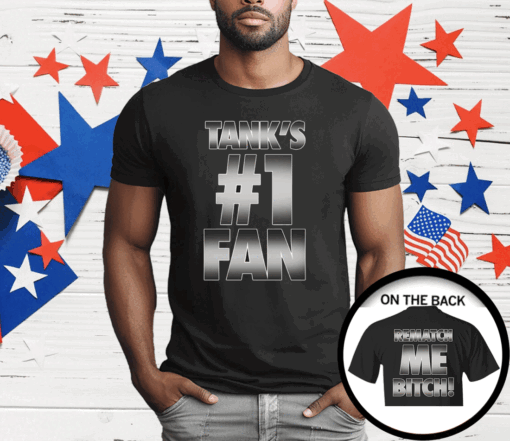 Ryan Garcia Tank’s 1 Fan Rematch Me B-tch Shirt