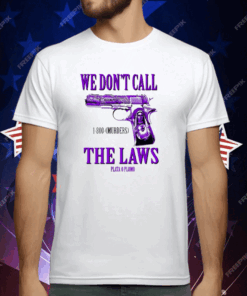 Slumped 1800 Murders We Don’t Call The Laws Plata T-Shirt