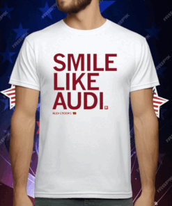 Smile like Audi T-Shirt