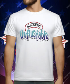 Suckers untrustable T-Shirt