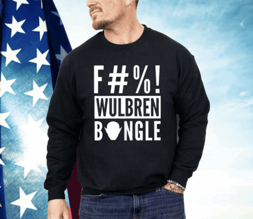 Swen Vincke F#%! Wulbren Bongle T-Shirt