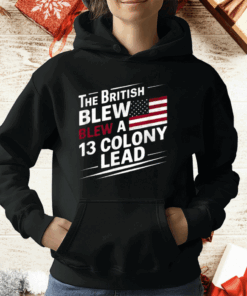 The British Blew Blew A 13 Colony Lead T-Shirt