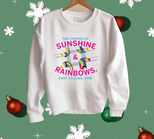 The Corner Of Sunshine And Rainbows Shirt