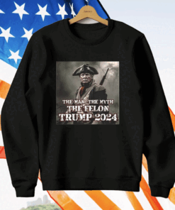 The Man The Myth The Felon Trump 2024 T-Shirt