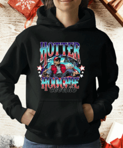 Trump Hotter Than A Hoochie Coochie Hoodie Shirt