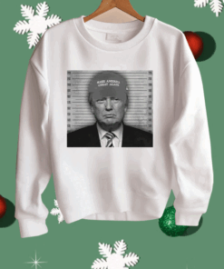 Trump Mugshot Make America Great Again Hat Shirt