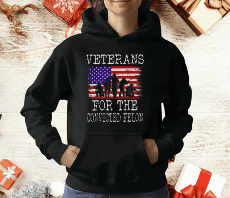 Veterans For The Convicted Felon T-Shirt